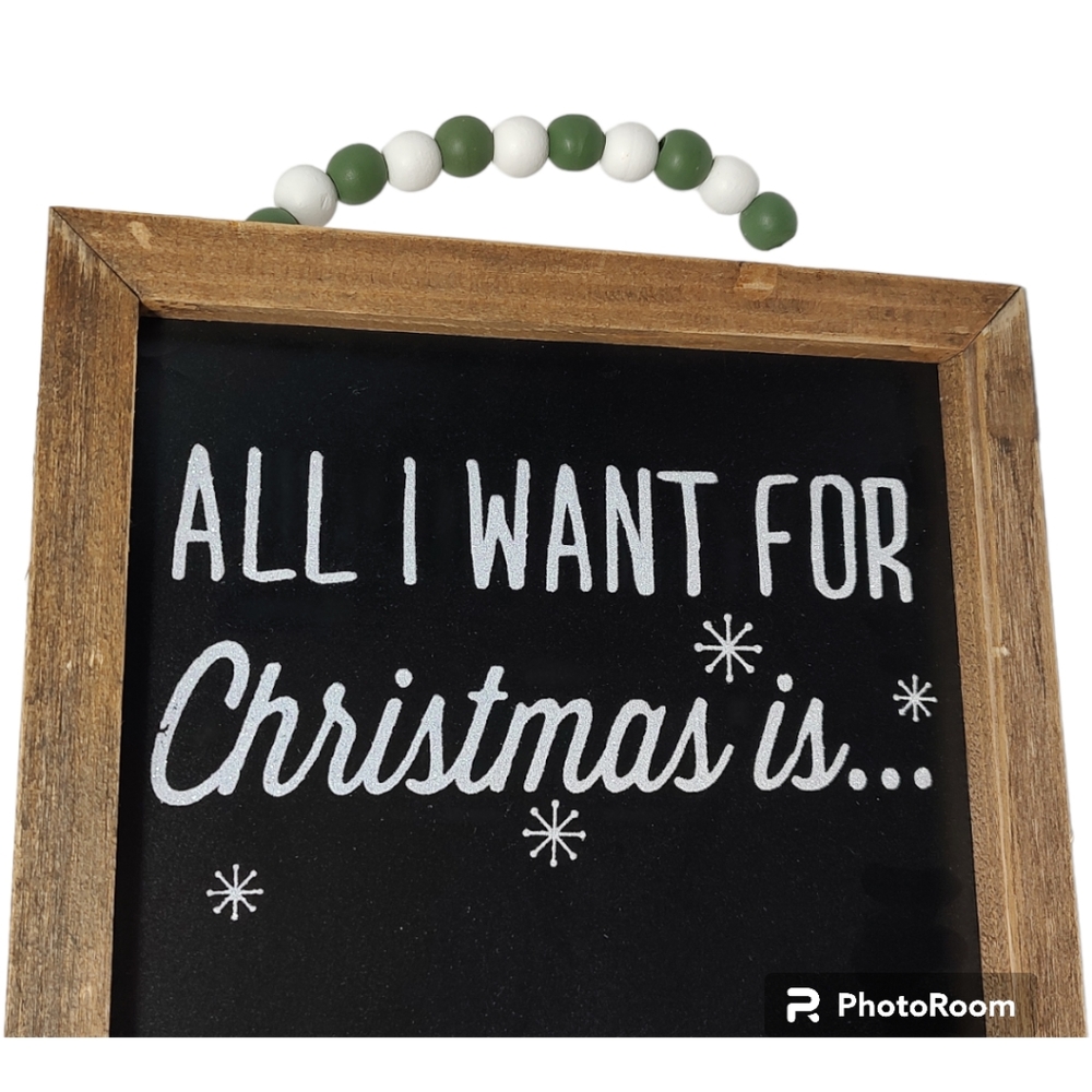 20x10 All I Want for Christmas Chalkboard Sign Rustic Holiday Wall Hanging - Picture 4 of 5